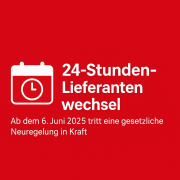24 Stunden Lieferantenwechsel